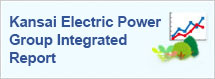 Kansai Electric Power Group Report CSR & Financial Report