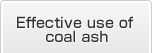 Effective use of coal ash