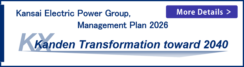 Kansai Electric Power Group, Management Plan 2026