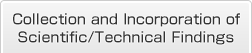 Collection and Incorporation of Scientific/Technical Findings